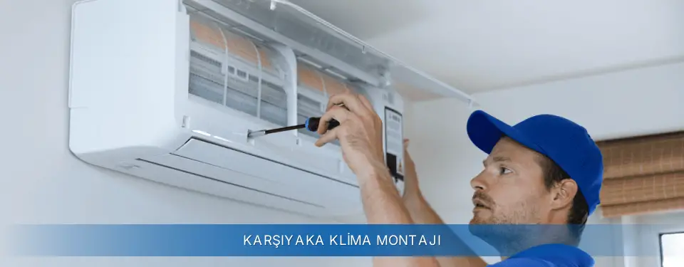 Karşıyaka İlçemi Sigma Klima Montajı